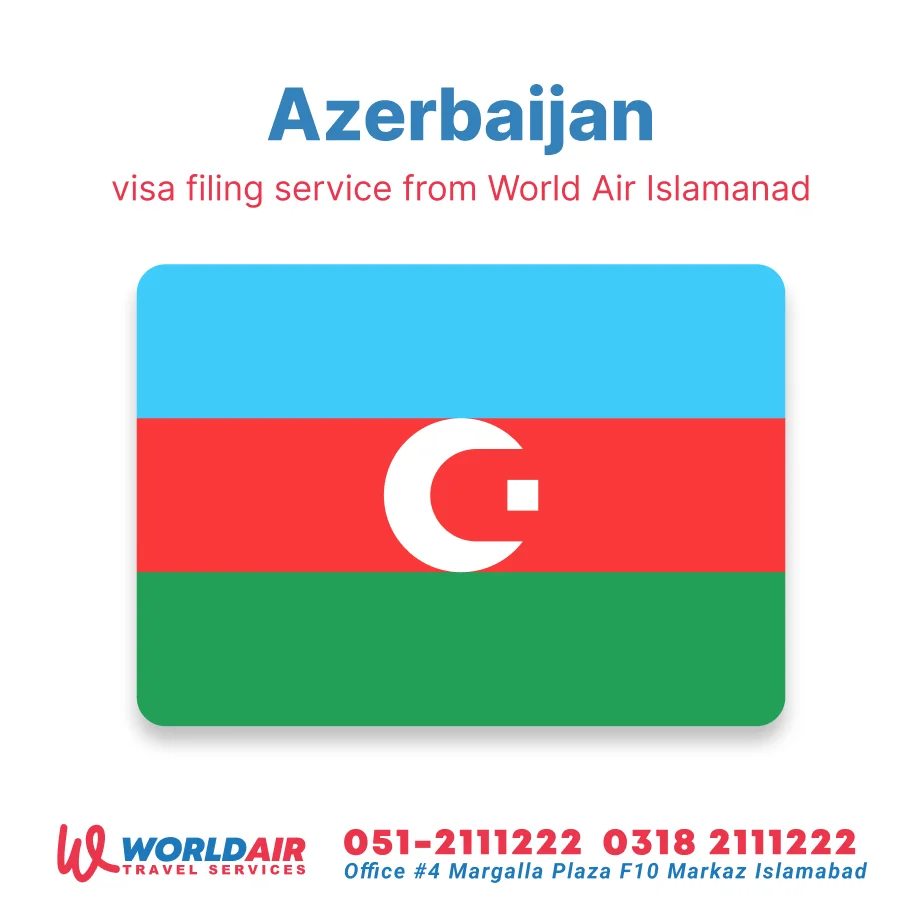 Azerbaijan Visit Visa from Islamabad