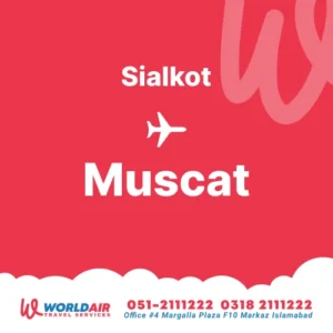 Sialkot to Muscat Flights