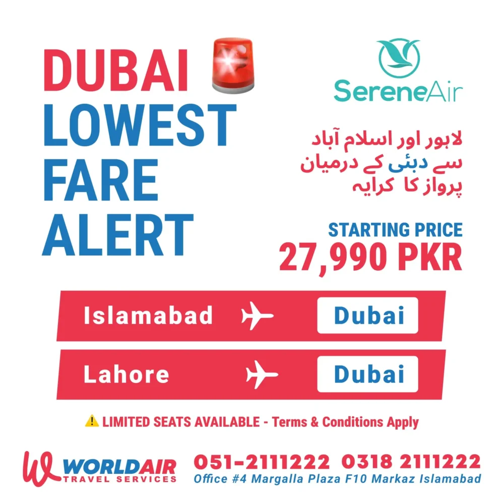 Islamabad to Dubai flight tickets starting from 27990 PKR lowest fare post