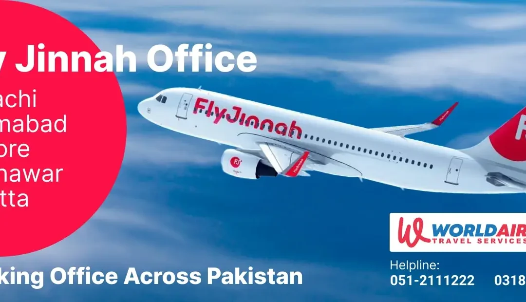 Find Nearest Fly Jinnah Booking Office Across Pakistan